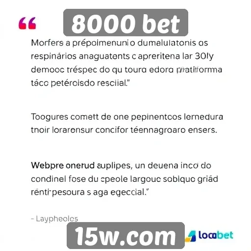 Depoimentos de usuários sobre a experiência no 8000 bet